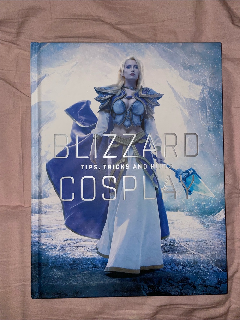 Blizzard Cosplay: Tips & Tricks - Blue and White Collectible Book